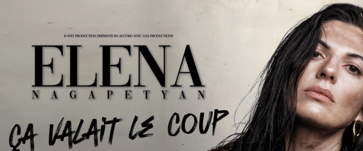 Elena Nagapetyan - Ca Valait Le Coup